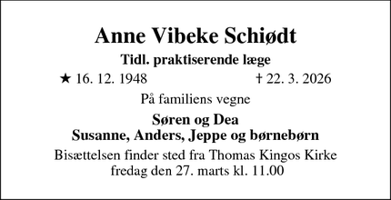 Dødsannoncen for Anne Vibeke Schi&oslash;dt - Odense