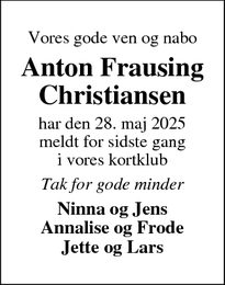 Dødsannoncen for Anton Frausing
Christiansen - Tarm