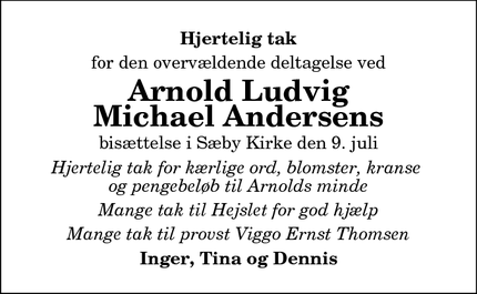 Taksigelsen for Arnold Ludvig
Michael Andersens - Sæby