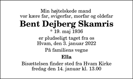 Dødsannoncen for Bent Dejberg Skamris - Hvam 