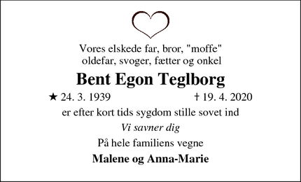 Dødsannoncen for Bent Egon Teglborg - 2630 Taastrup
