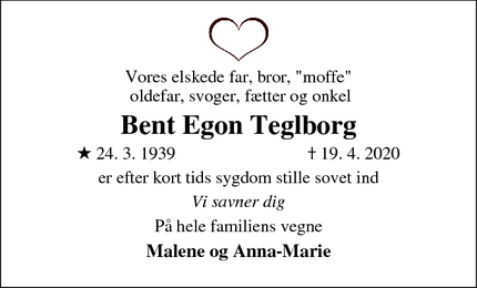 Dødsannoncen for Bent Egon Teglborg - 2630 Taastrup