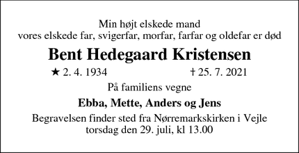Dødsannoncen for Bent Hedegaard Kristensen - 7100 Vejle