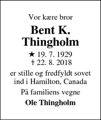 Dødsannoncen for Bent K. Thingholm - Hamilton, Canada