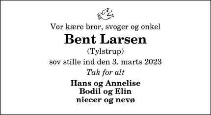 Dødsannoncen for Bent Larsen - Tylstrup.