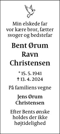 Dødsannoncen for Bent Ørum
Ravn
Christensen - Husum