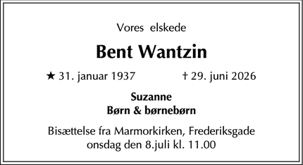 Dødsannoncen for Bent Wantzin - København