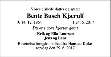 Dødsannoncen for Bente Busch Kjærulf - Rårup