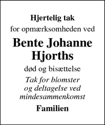 Taksigelsen for Bente Johanne
Hjorths - Højby