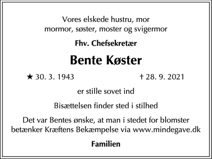 Dødsannoncen for Bente Køster - Hvidovre