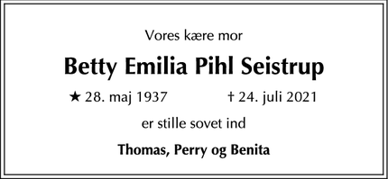 Dødsannoncen for Betty Emilia Pihl Seistrup - Hørsholm