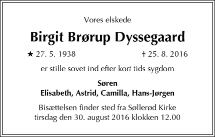 Dødsannoncen for Birgit Brørup Dyssegaard - Holte