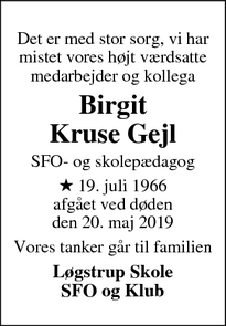 Dødsannoncen for Birgit
Kruse Gejl - Skals