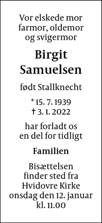 Dødsannoncen for Birgit
Samuelsen - Vallensbæk