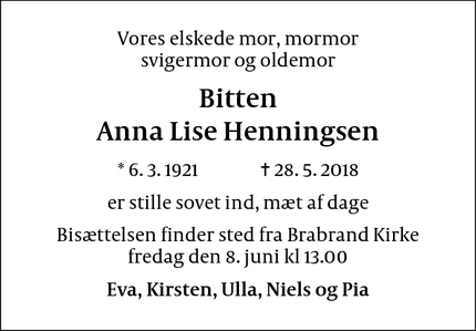 Dødsannoncen for Bitten
Anna Lise Henningsen - Brabrand