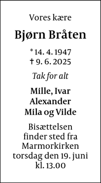 Dødsannoncen for Bjørn Bråten - København
