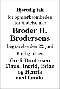 Taksigelsen for Broder H.
Brodersens - Bredebro