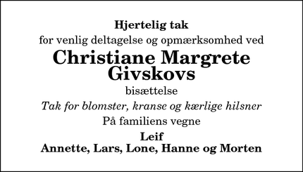 Taksigelsen for Christiane Margrete
Givskov - Hjørring