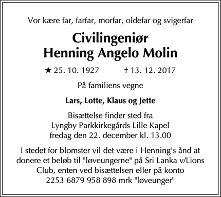 Dødsannoncen for Civilingeniør
Henning Angelo Molin - Vedbæk
