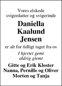 Dødsannoncen for Daniella
Kaalund
Jensen - Lemvig