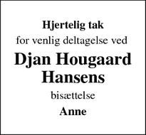 Dødsannoncen for Djan Hougaard Hansens - Fårevejle