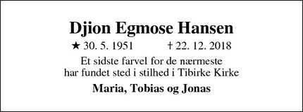 Dødsannoncen for Djion Egmose Hansen - Køge