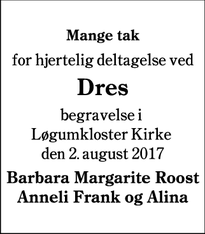 Taksigelsen for Dres  - Løgumkloster