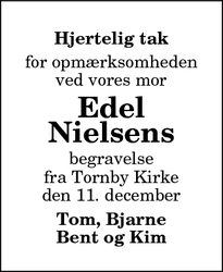Taksigelsen for Edel
Nielsens - Tornby