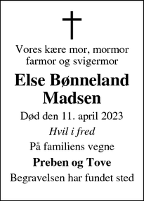 Dødsannoncen for Else Bønneland
Madsen - Skanderborg