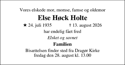 Dødsannoncen for Else H&oslash;ck Holte - Dragør