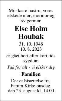 Dødsannoncen for Else Holm Houbak - Farum