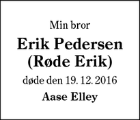 Dødsannoncen for Erik Pedersen
(Røde Erik) - Esbjerg