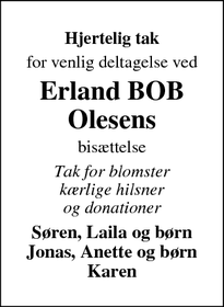 Taksigelsen for Erland BOB
Olesen - Skærbæk