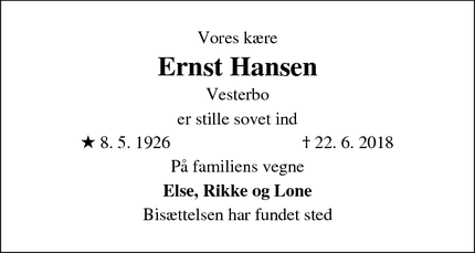 Dødsannoncen for Ernst Hansen
Vesterbo 
 - Værløse