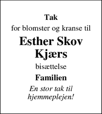 Taksigelsen for Esther Skov
Kjærs - Daugård 