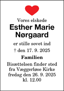 Dødsannoncen for Esther Marie
Nørgaard - 4872 Idestrup