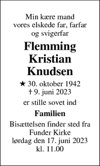 Dødsannoncen for Flemming
Kristian
Knudsen - Funder