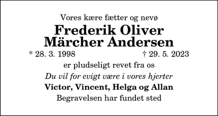 Dødsannoncen for Frederik Oliver
Märcher Andersen - Mariager