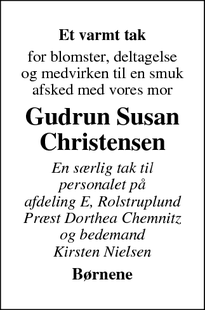 Taksigelsen for Gudrun Susan
Christensen - Nykøbing Mors