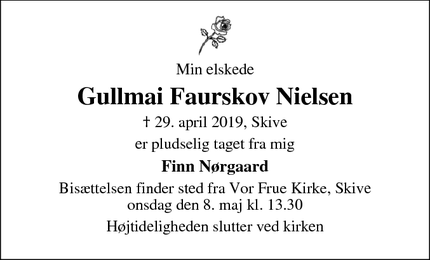 Dødsannoncen for Gullmai Faurskov Nielsen - Skive