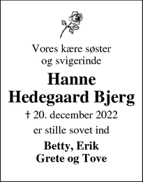 Dødsannoncen for Hanne
Hedegaard Bjerg - Spjald
