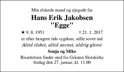 Dødsannoncen for Hans Erik Jakobsen
"Egge" - Gråsten