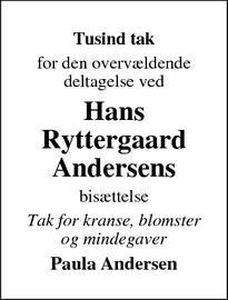 Taksigelsen for Hans
Ryttergaard
Andersens - Gredstedbro