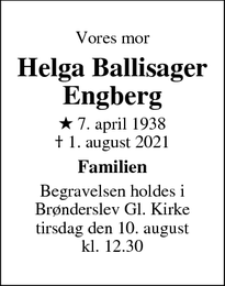 Dødsannoncen for Helga Ballisager
Engberg - Aalborg