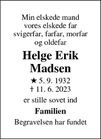 Dødsannoncen for Helge Erik
Madsen - Kirke Helsinge