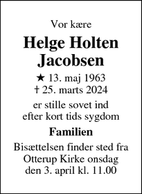 Dødsannoncen for Helge Holten
Jacobsen - Otterup