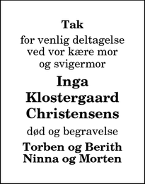 Taksigelsen for Inga
Klostergaard
Christensens - Thisted