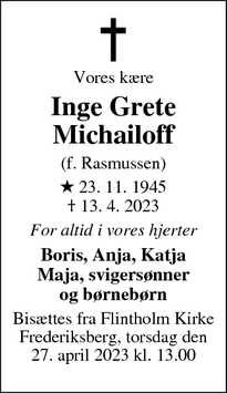 Dødsannoncen for Inge Grete
Michailoff - København Ø