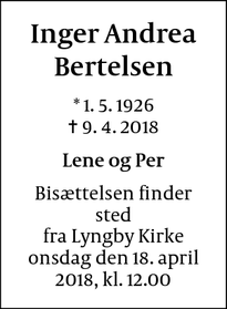 Dødsannoncen for Inger Andrea Bertelsen - Lyngby Taarbæk