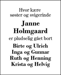 Dødsannoncen for Janne
Holmgaard - Brande